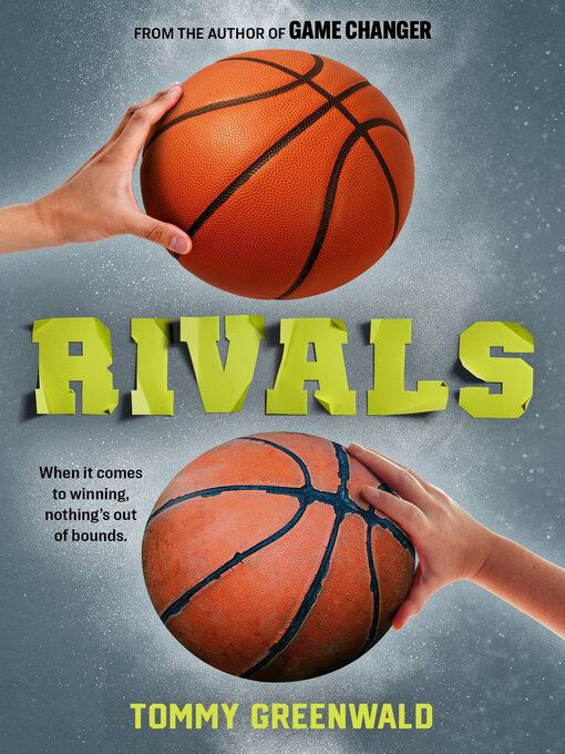 Title details for Rivals by Tommy Greenwald - Wait list